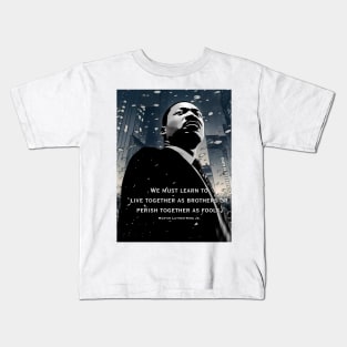 Dr. Martin Luther King Jr.: The Power of Unity Kids T-Shirt